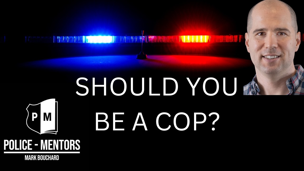 Should You Become A Police Officer?
