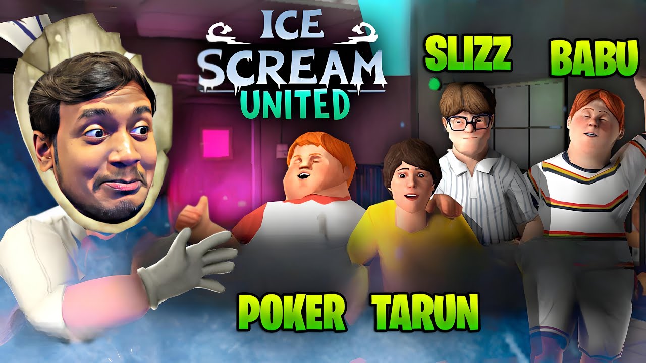 ICE SCREAM MULTIPLAYER WITH FRIENDS | ICE SCREAM UNITED