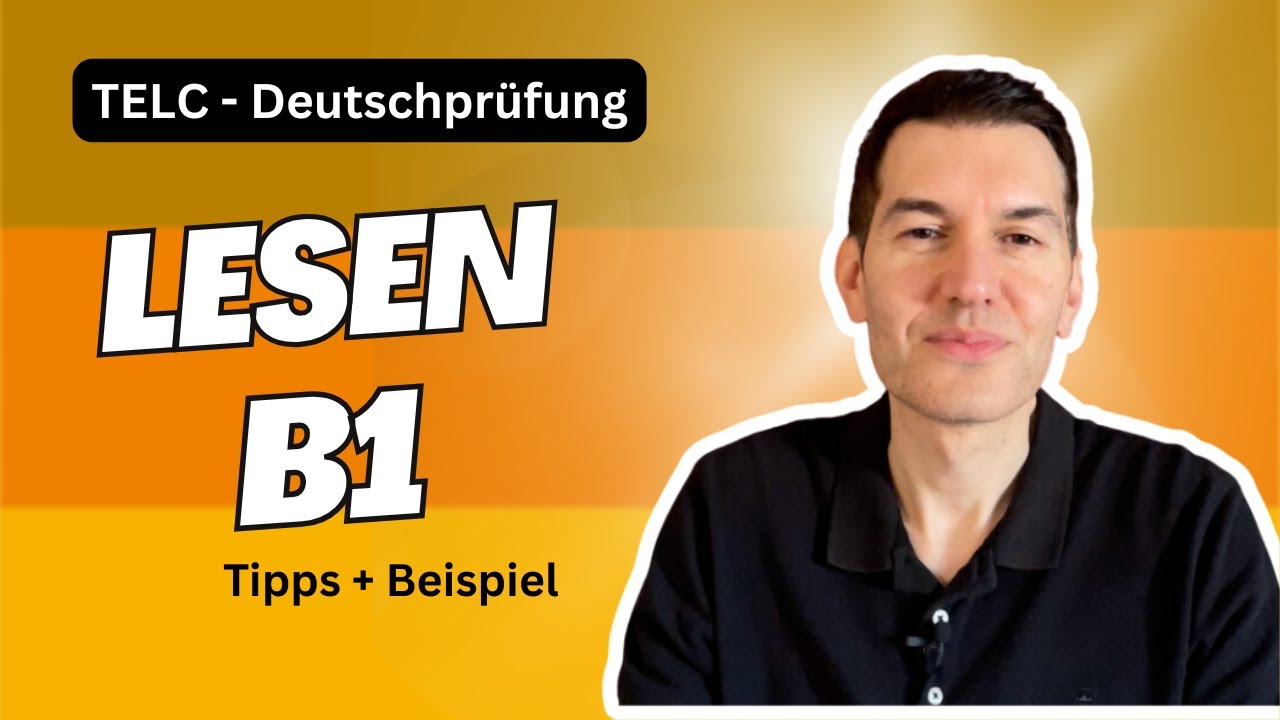 TELC Lesen B1 Teil 1 | So bestehst du die Prüfung B1