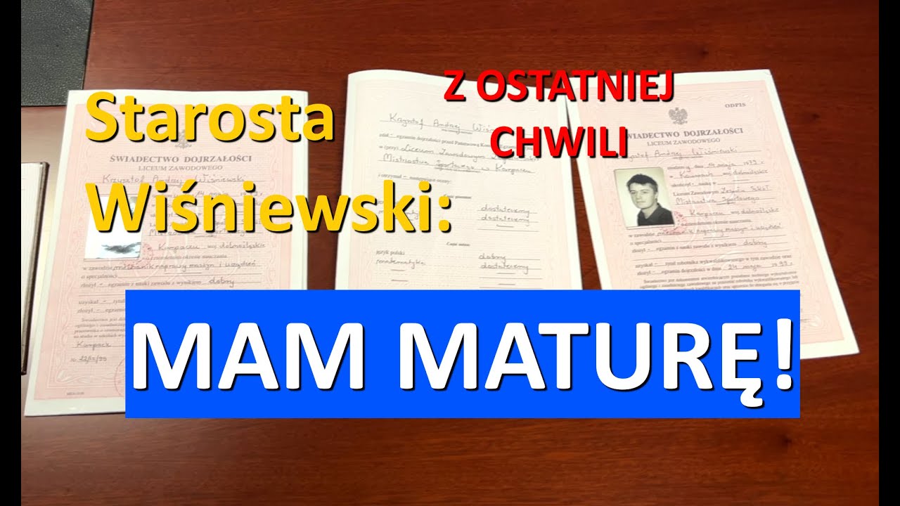 Starosta Wiśniewski: mam maturę!