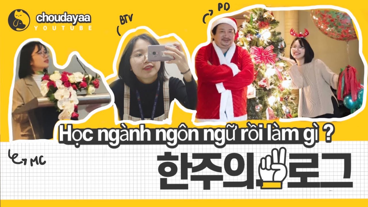 học ngành ngôn ngữ rồi làm gì? | tâm sự 101 chuyện nghề |  cùng nhau làm | choudayaa