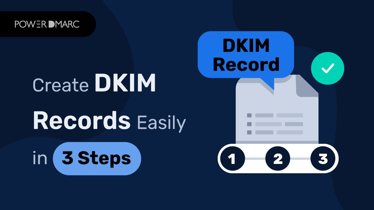 DKIM Generator: Create a DKIM Record in 3 Simple Steps!