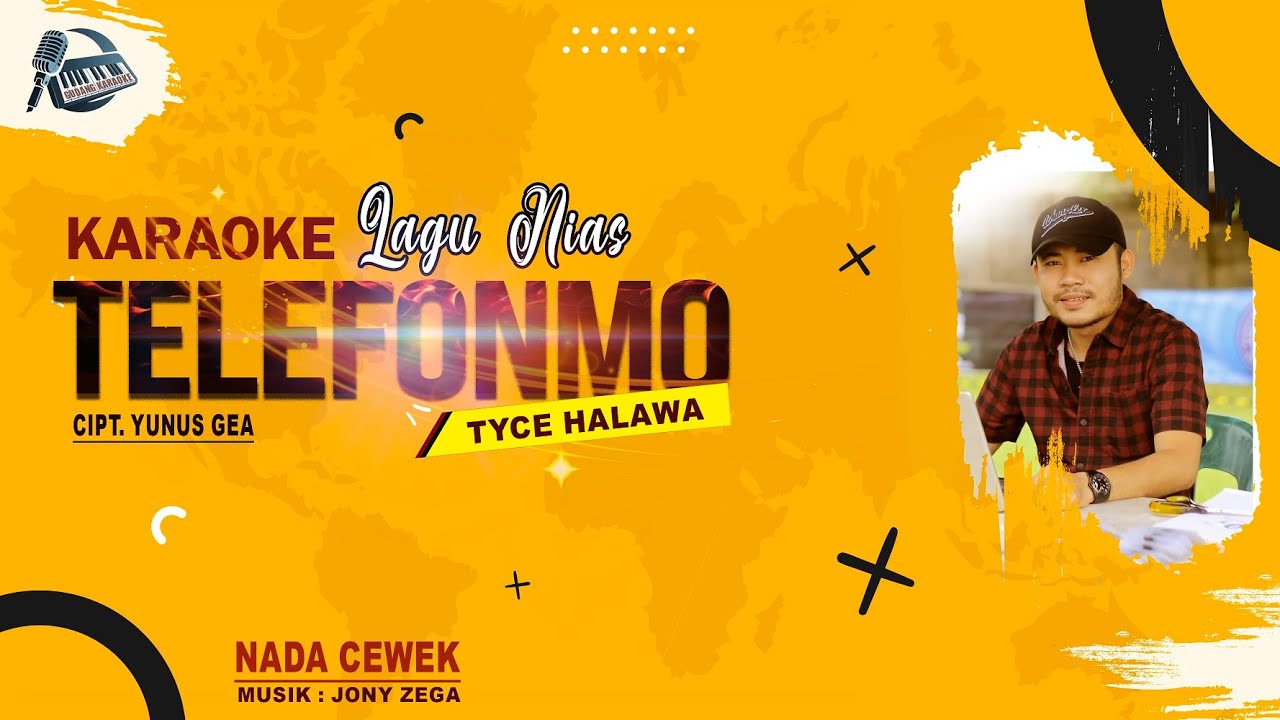 TELEFONMO || KARAOKE || NADA CEWEK || TYCE HALAWA ||  Cipt. Yunus Gea