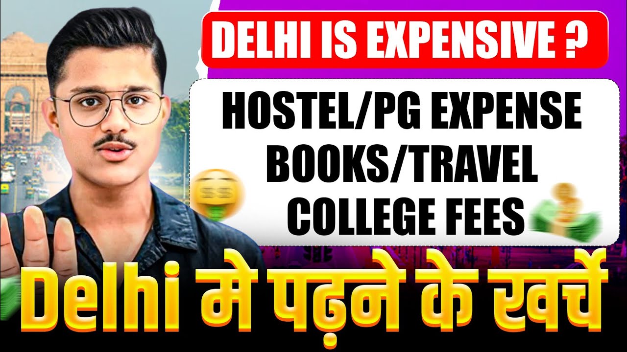 Delhi University खर्च 2026 💸 | Hostel, PG, Food Full Breakdown (Real Cost)