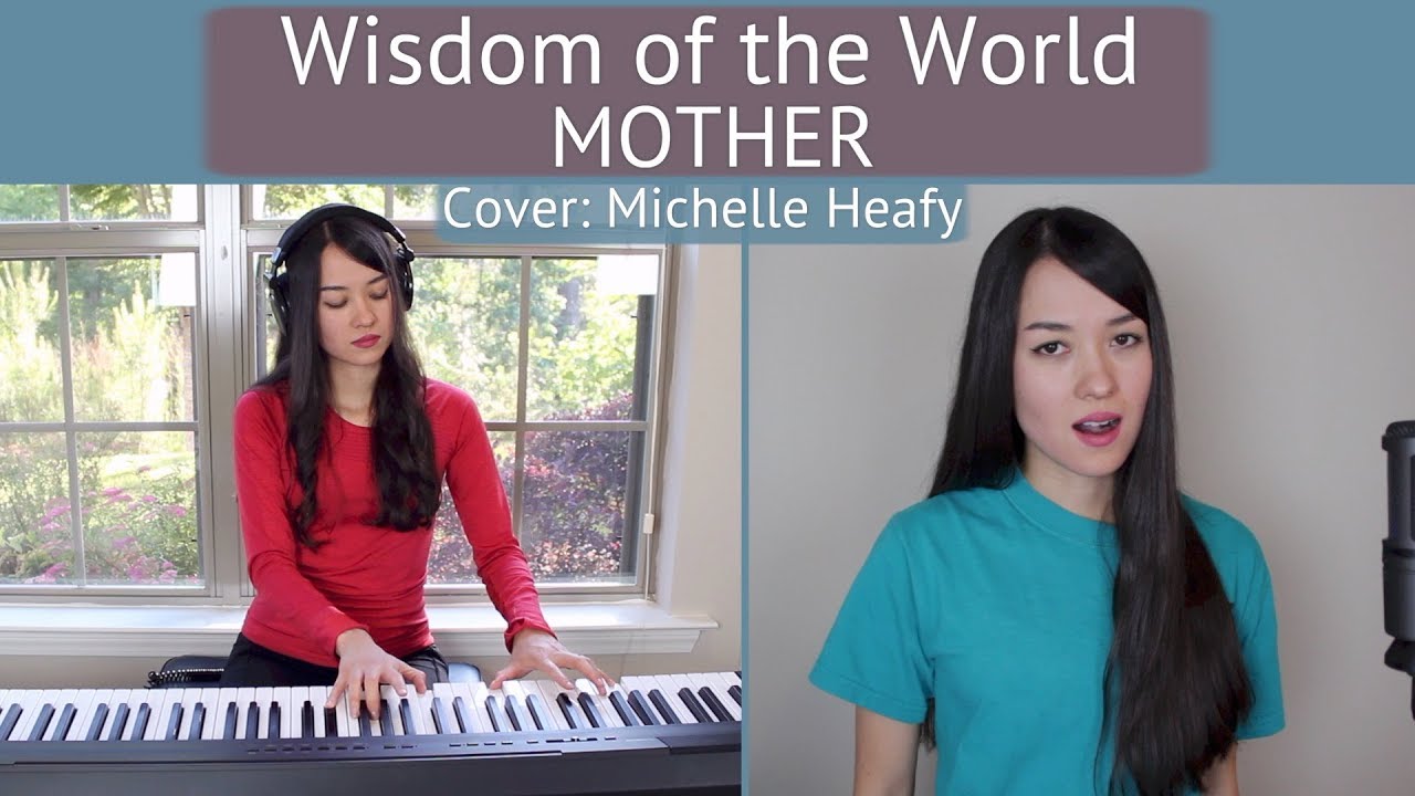 Wisdom of the World (MOTHER) Cover | Michelle Heafy