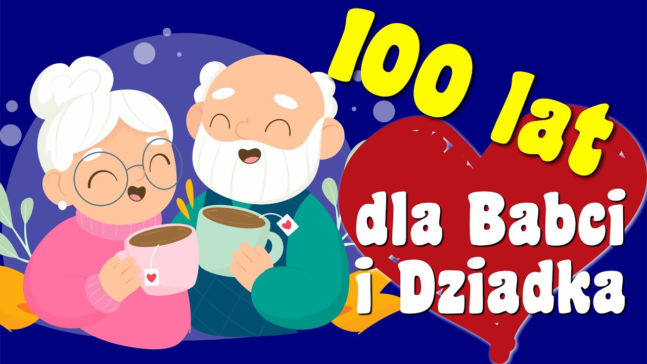 Sto lat dla Babci i Dziadka - Najpiękniejsze życzenia - Lena Sobczyk - Podkład - Jangok