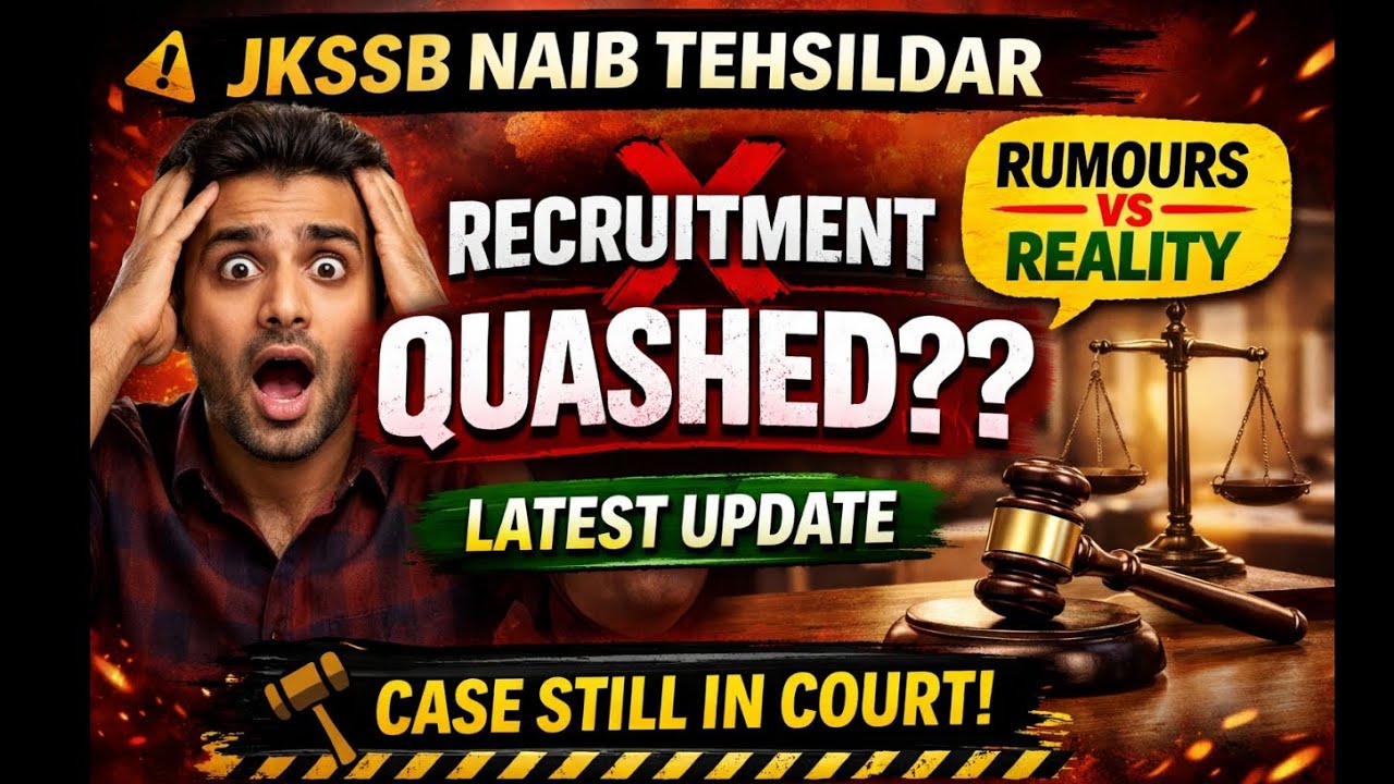 Update: Jkssb Naib Tehsildar recruitment quashed? or Rumours?? Court case?  #naibtehsildar #jkssb 