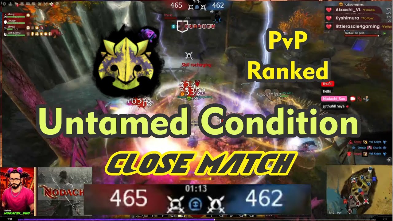 Untamed Conditon Axe Torch Sword Dagger Close Match PvP Ranked - Guild Wars 2