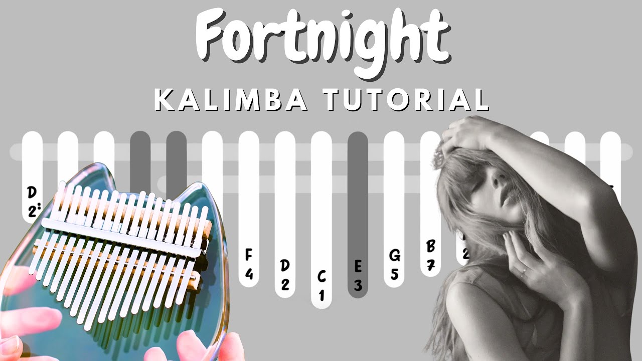 Fortnight - Taylor Swift | Kalimba Tutorial w/ TABS