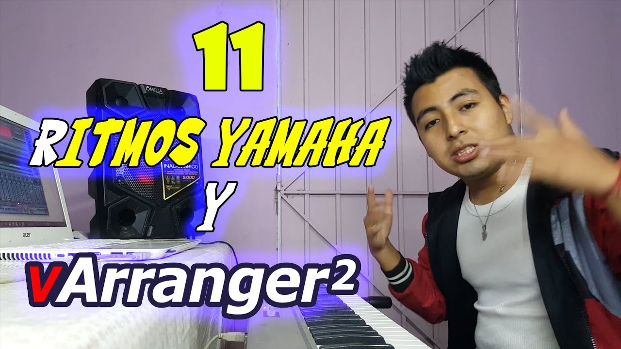Paquete de 11 ritmos Para Yamaha y vArranger2 (Cumbias,Norteñas)
