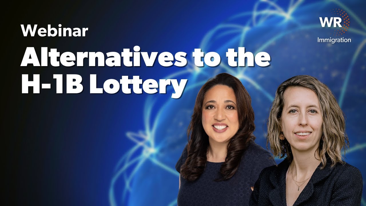 Webinar: Alternatives to the H-1B Lottery