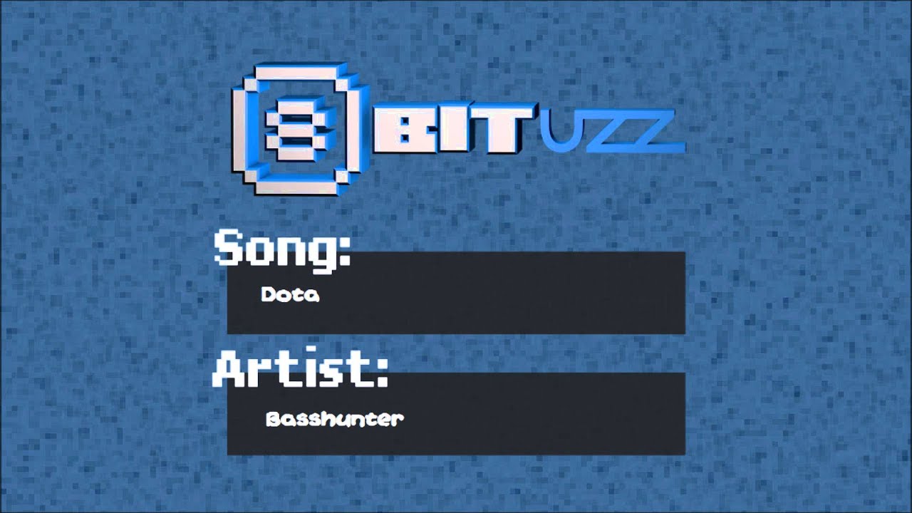 Dota - Basshunter - 8Bit