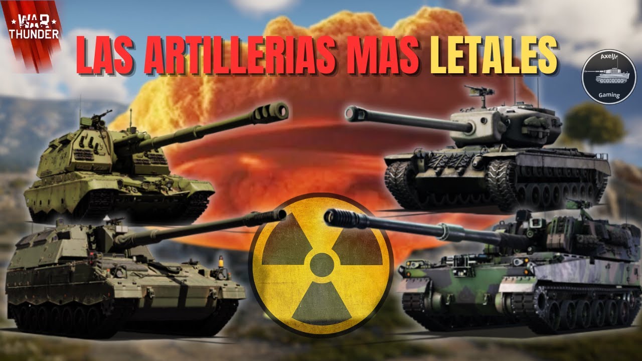 Las Artillerias mas LETALES de TODO War Thunder 