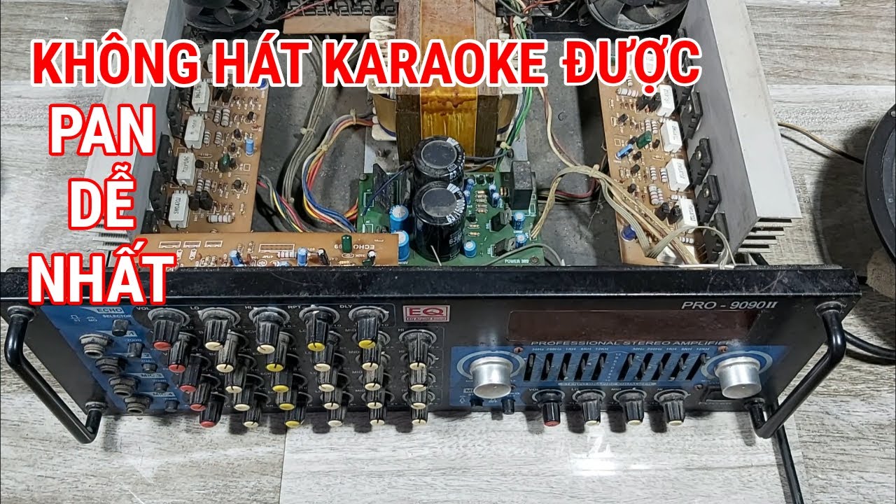 sửa amply mất tiếng micrio và echo cực dễ sửa amply karaoke gia đình