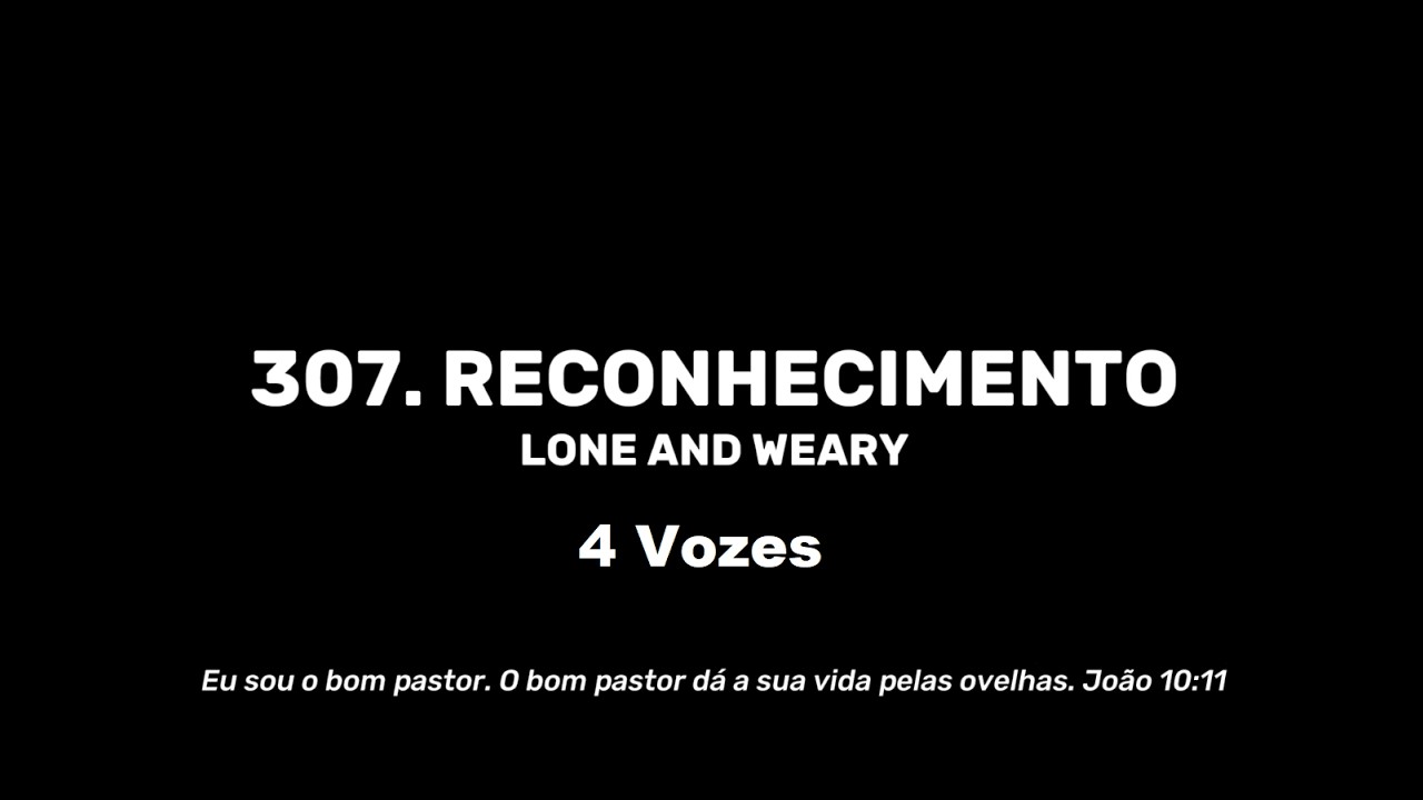 307. Reconhecimento - 4 Vozes