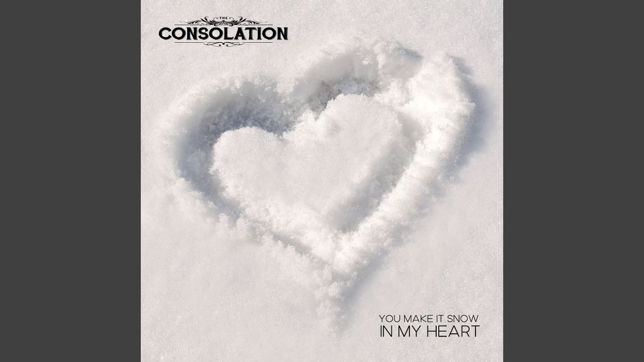 You Make It Snow In My Heart