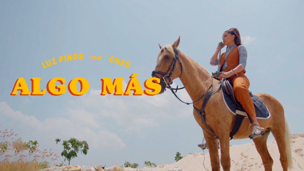 Luz Pinos ft  Cheo - Algo Más