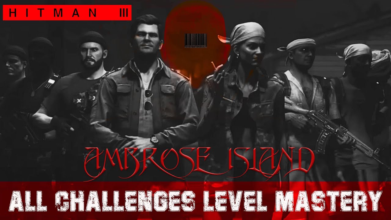 HITMAN 3 Ambrose Island All Challenges Master Level 20 Easy Walkthrough