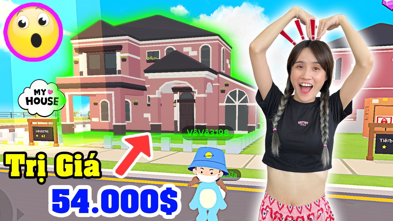 Chị Vê Mua Nhà Đắt Nhất Trong Play Together | Nhà Mua Hết 54.000$ | Vê Vê Official