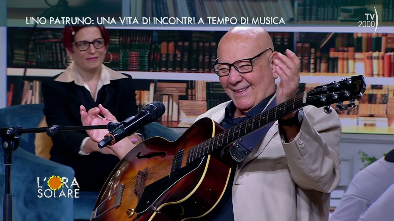 L'Ora Solare (TV2000) Lino Patruno, una vita di incontri a tempo di musica