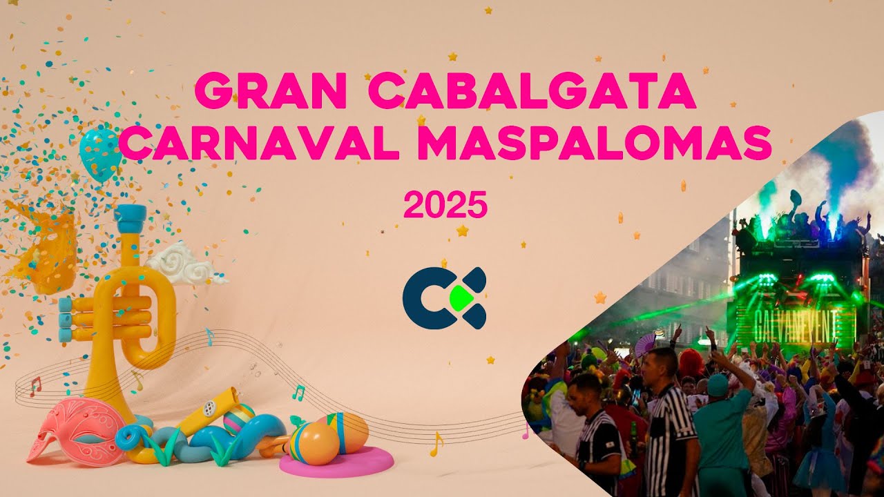 Gran Cabalgata Carnaval de Maspalomas | 2025