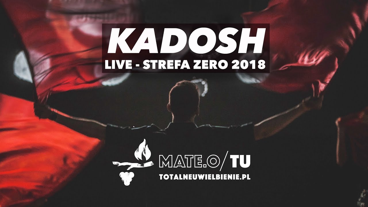 MATE.O/TU - KADOSH (ŚWIĘTY) - LIVE na STREFIE ZERO