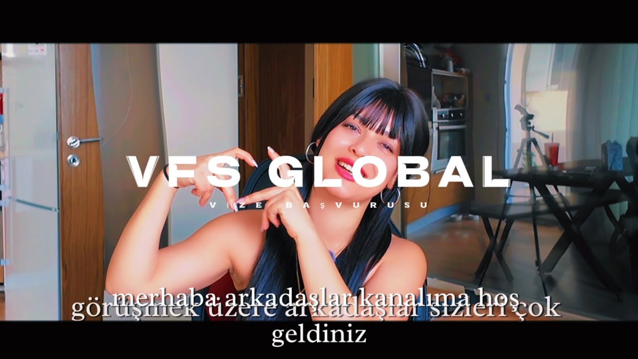 VFS GLOBAL VİZE BAŞURUSU | GİRİŞ PROBLEMLERİ