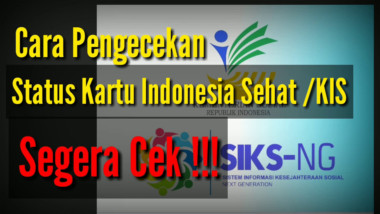 Cara cek status KIS