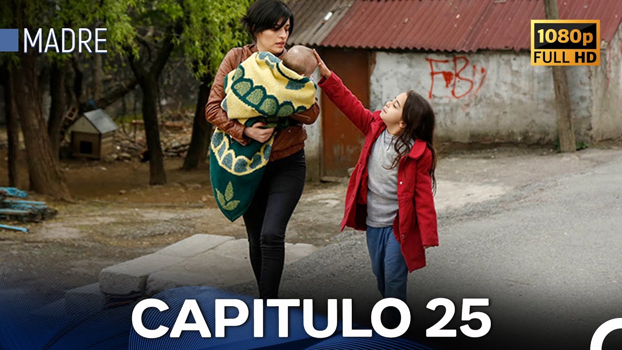 Madre Capítulo 25 - Full HD (Versión Larga) (Doblado en Español)