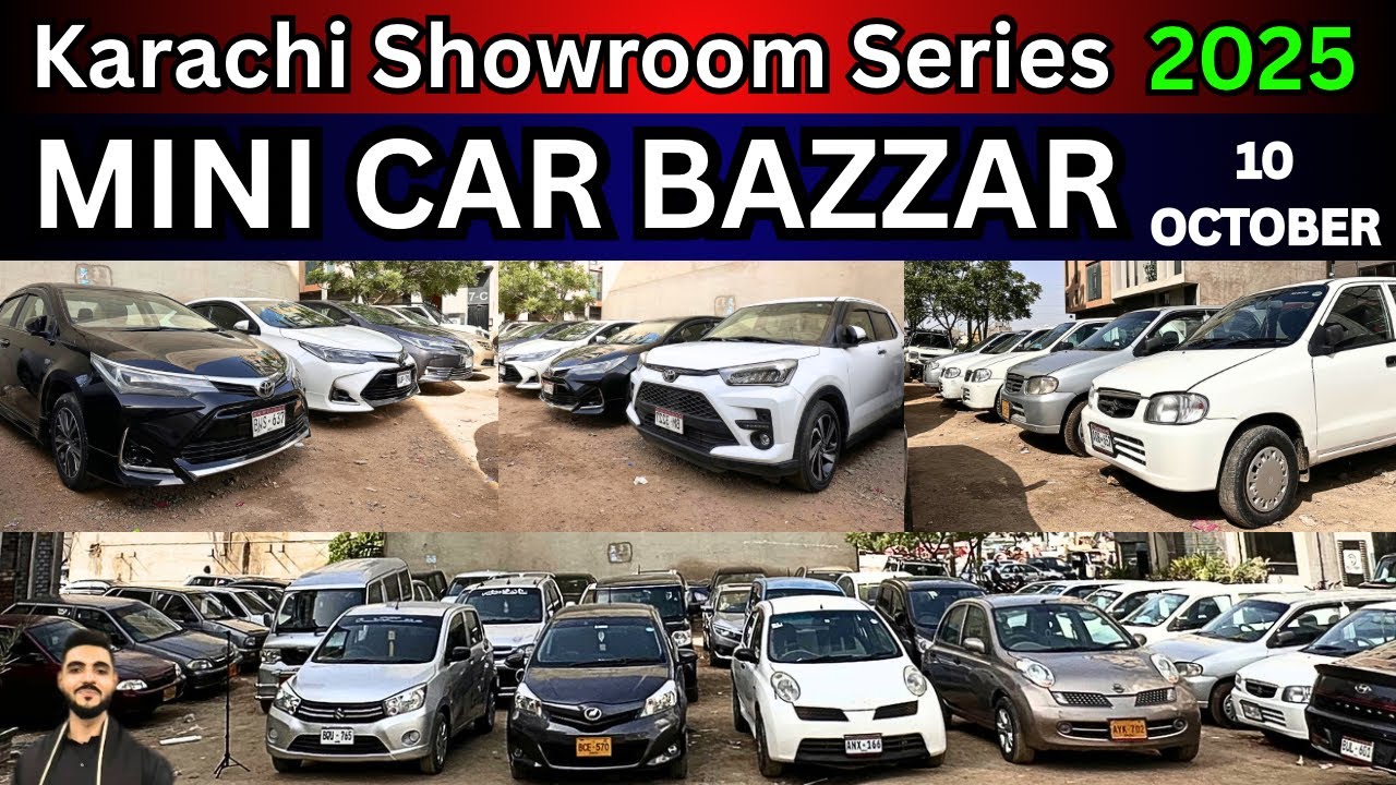 Karachi Showroom Series | MINI BAZZAR IN KARACHI 10 Oct 25 #cars #carreview #carsales