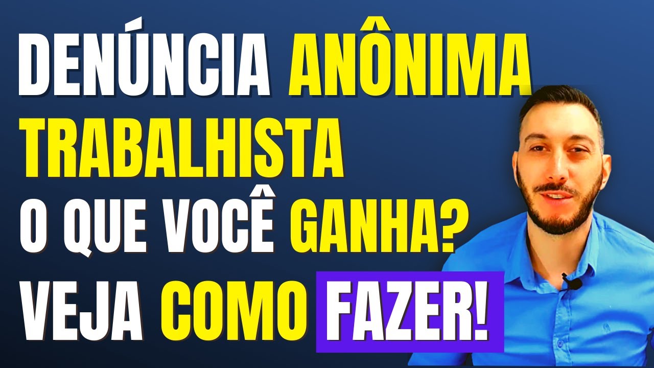 IMPORTANTE: Como denunciar uma EMPRESA no Ministério do Trabalho (denúncia trabalhista anônima)
