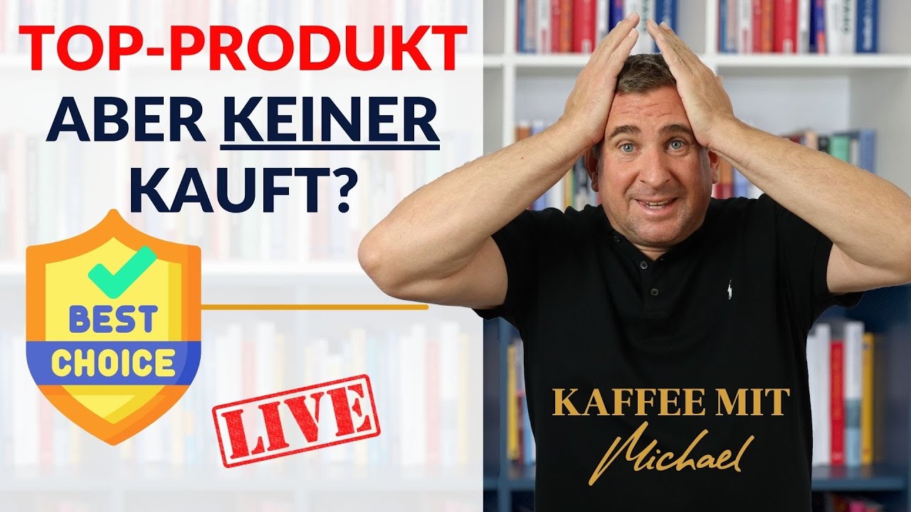 TOP-Produkt, aber keiner kauft? || KAFFEE MIT MICHAEL