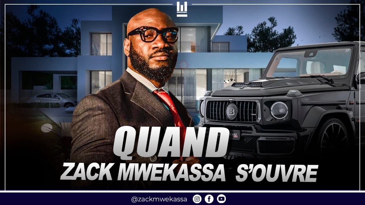 QUAND ZACK MWEKASSA S'OUVRE : suivez !