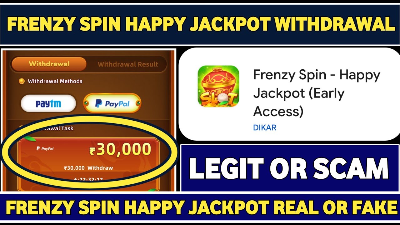 frenzy spin happy jackpot withdrawal &bull; frenzy spin happy jackpot real or fake &bull; frenzy spin withdraw