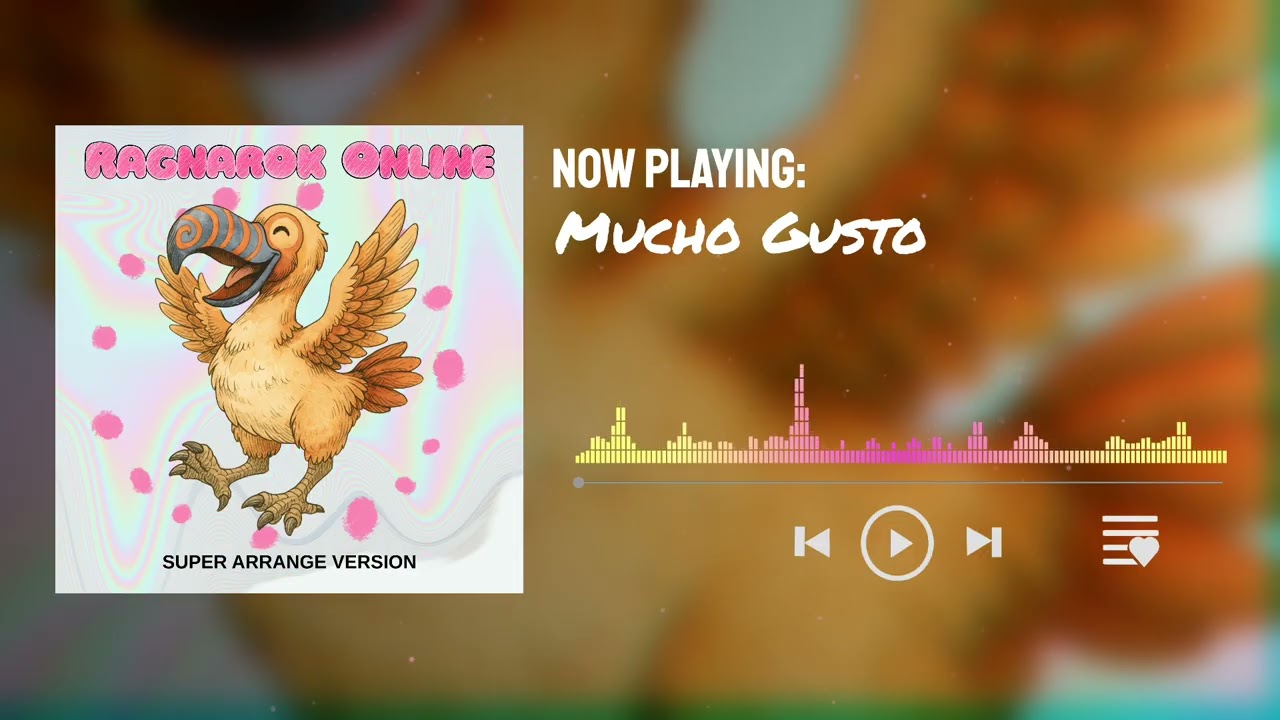 Super Arrange Version: Ragnarok Online - Mucho Gusto