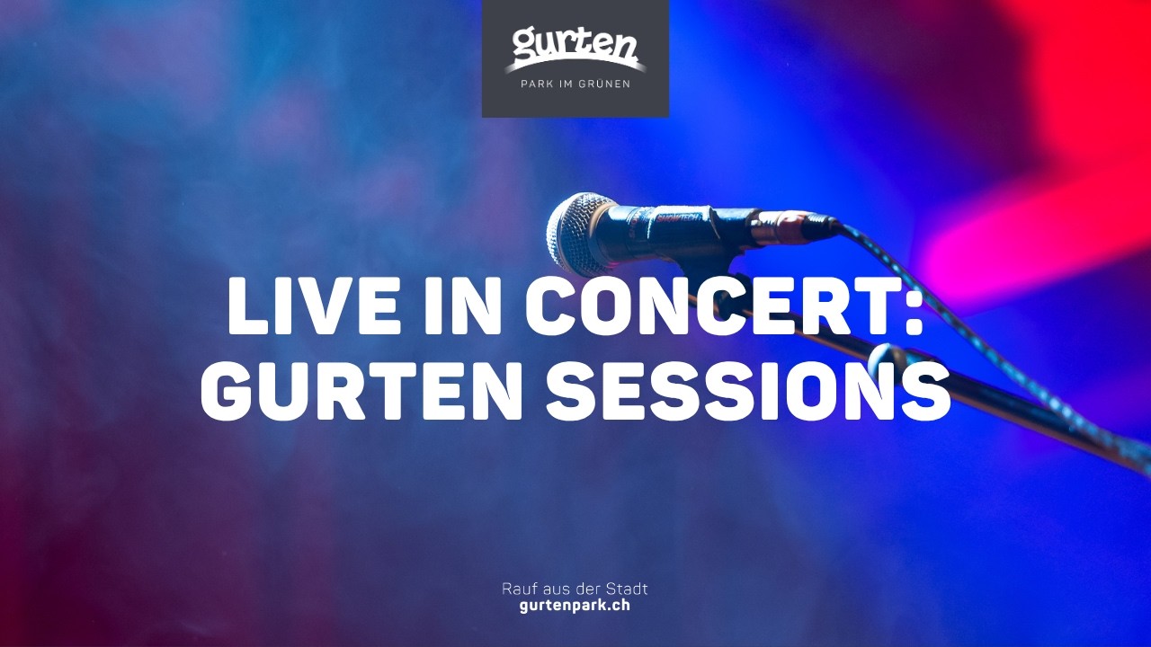 Gurten Sessions