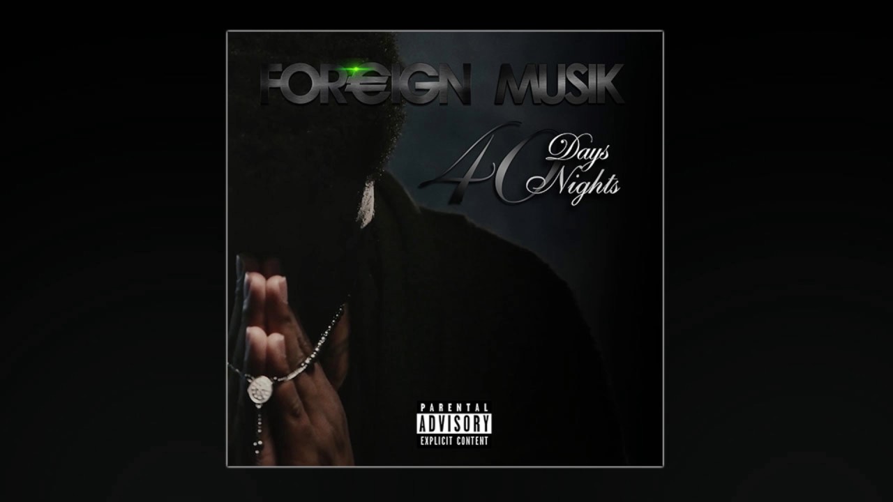 Foreign Musik - Can't Trust Em