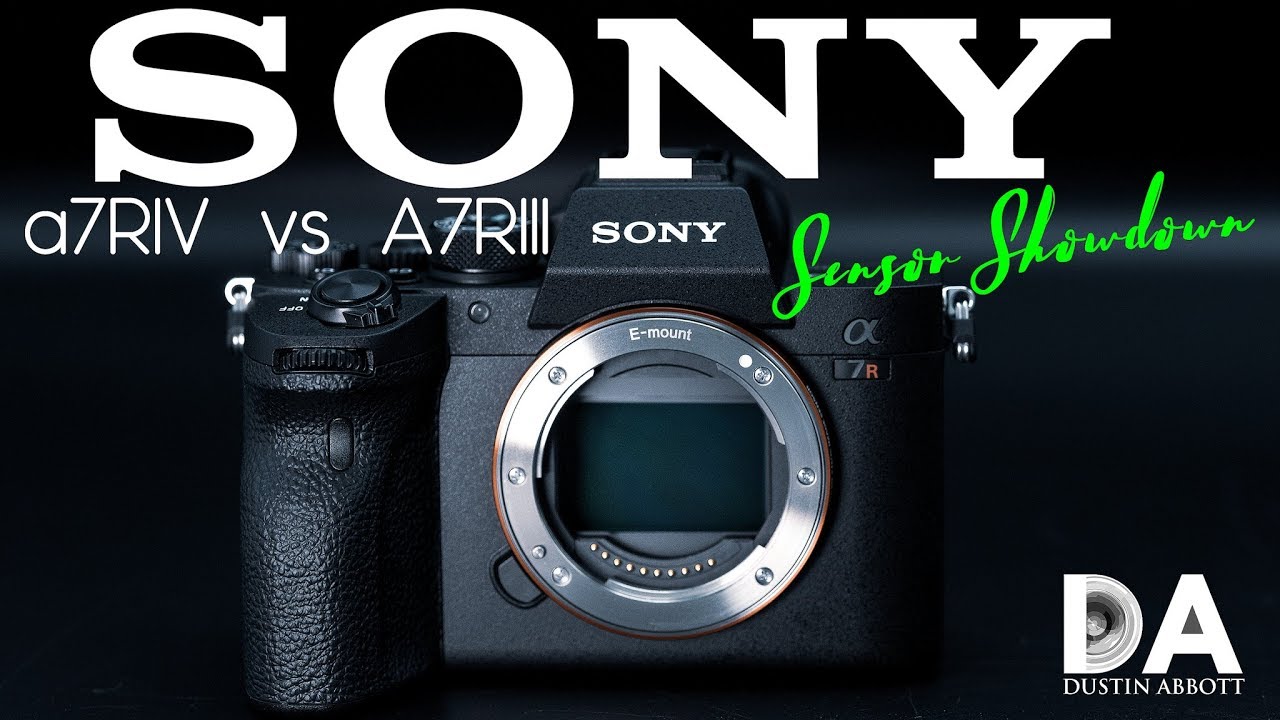 Sony a7RIV vs a7RIII: Sensor Wars | 4K