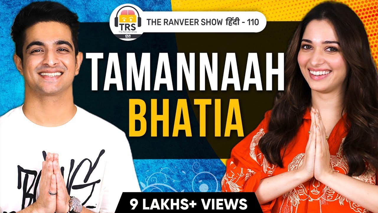 Tamannaah Bhatia - Pyaar, Bollywood Aur Khushiyaan | The Ranveer Show हिंदी 110
