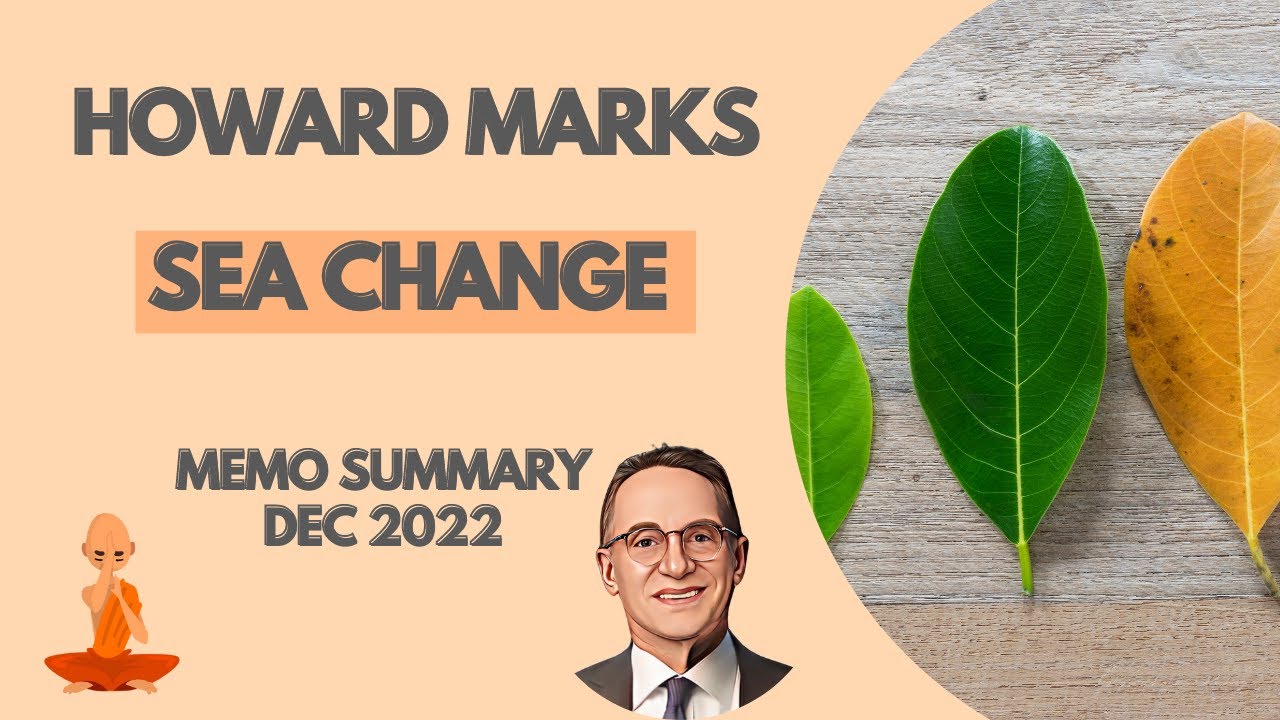 Howard Marks Memo Summary 2022 | Sea Change | Top 5 Takeaways | Investing | Stockmarket