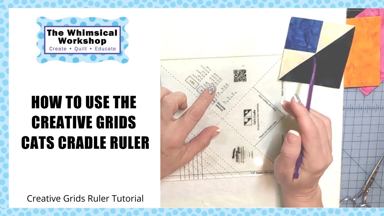 How to Use the Creative Grids Cats Cradle Ruler