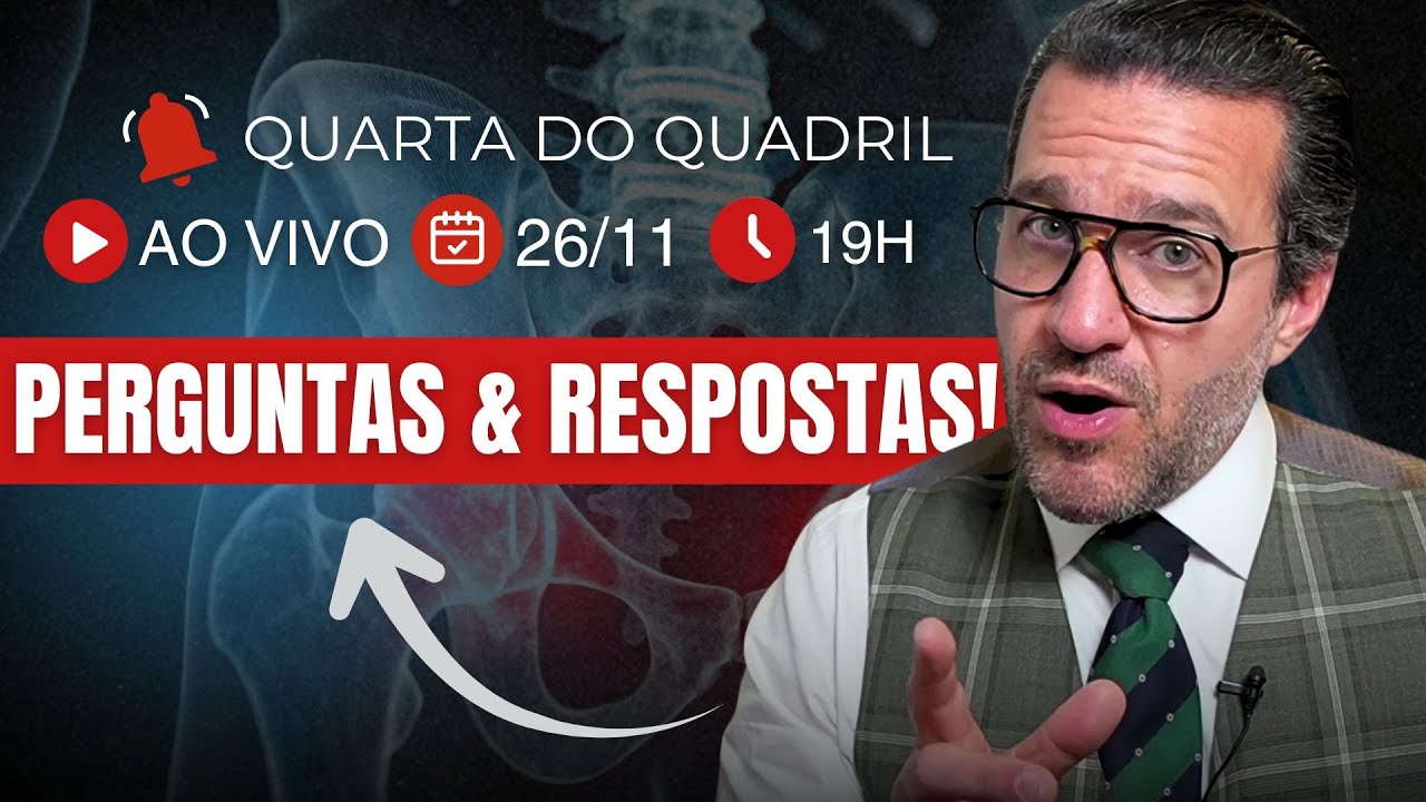 PERGUNTAS E RESPOSTAS SOBRE QUADRIL, OSSOS E CARTILAGEM - Quarta do Quadril nº186