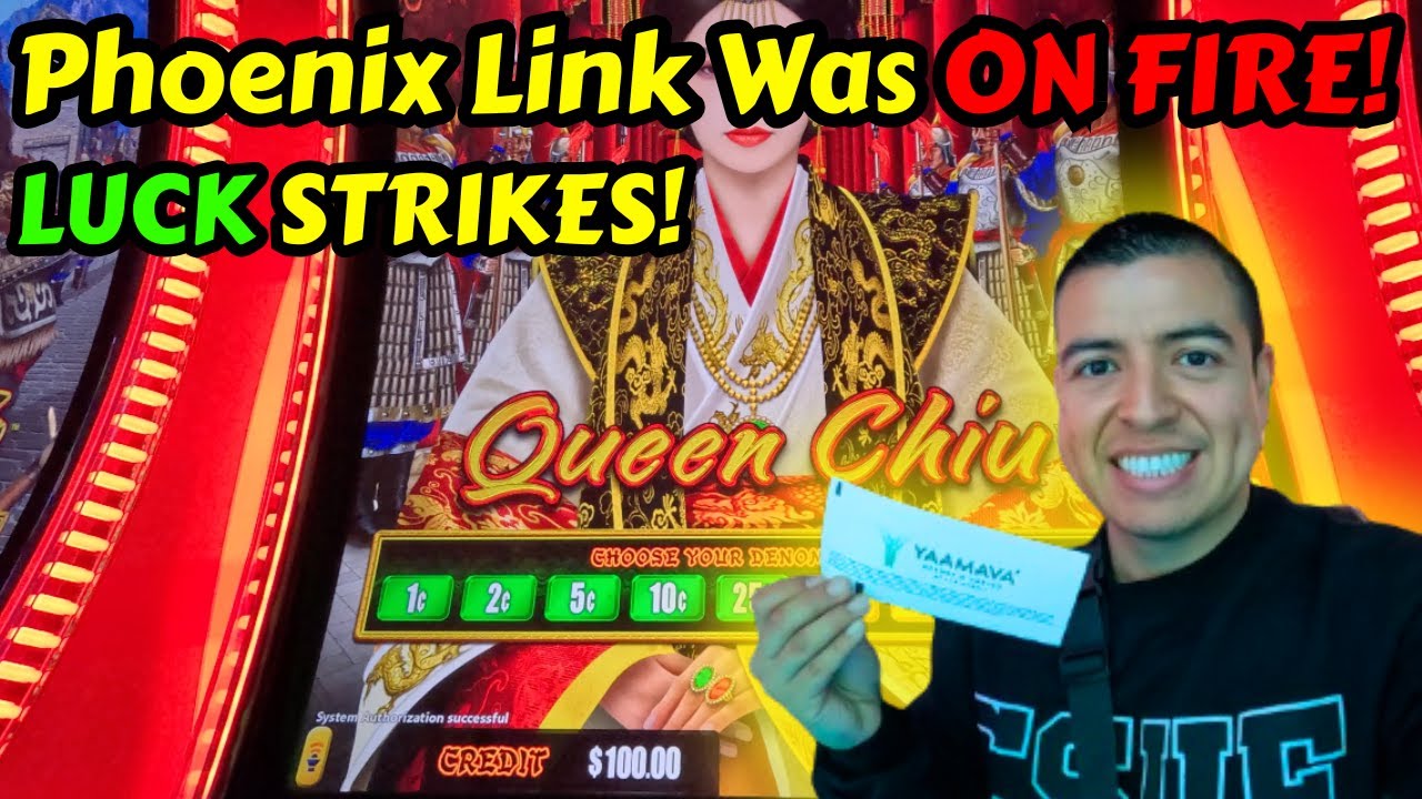 Yaamava Casino: Phoenix Link on Fire! HUGE Bonuses & Free Games! $25 Spins!