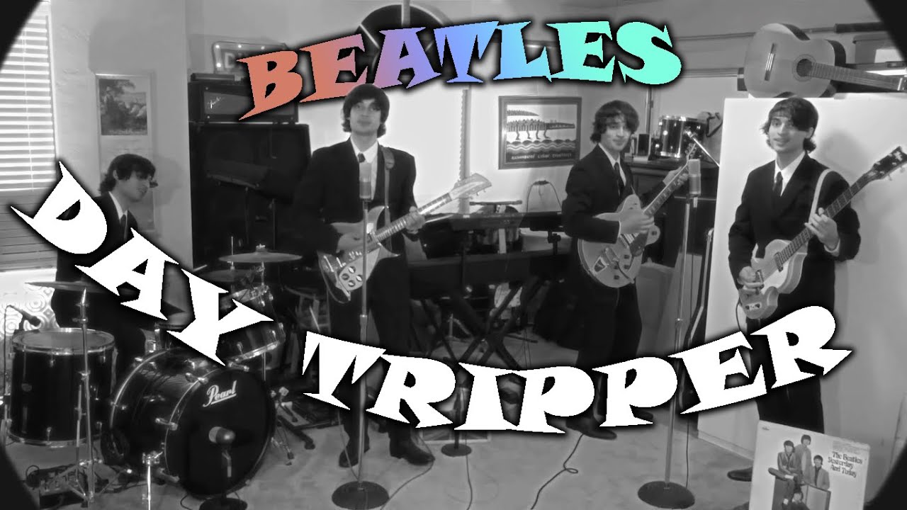 Day Tripper - Beatles Cover