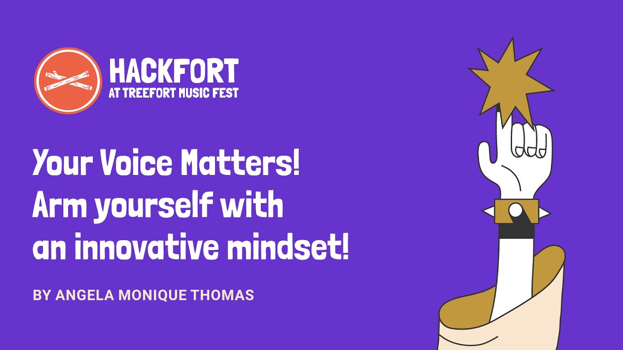 Your Voice Matters! Arm yourself with an innovative mindset!