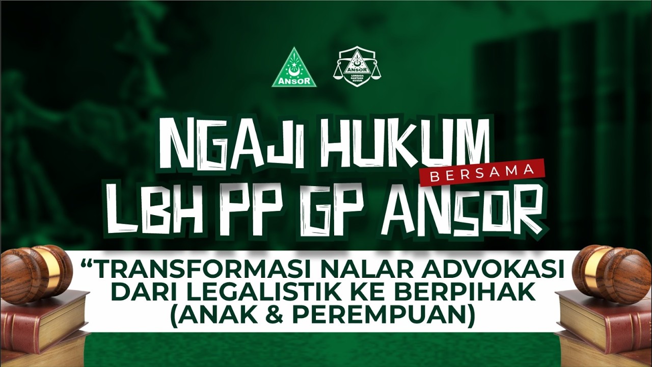 TANSFORMASI NALAR ADVOKASI DARI LEGALISTIK KE BERPIHAK (ANAK & PEREMPUAN)