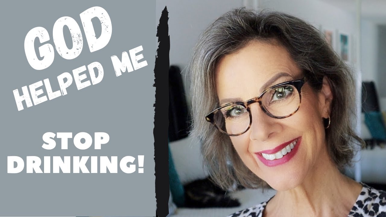 God Helped Me Stop Drinking