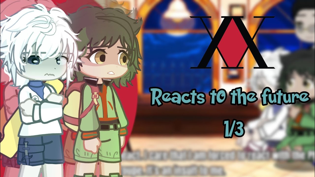 Охотник x Охотник реагирует на будущее // часть 1 // GCRV