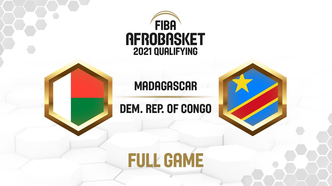 Madagascar v Dem. Rep. of the Congo | Full Game - FIBA AfroBasket  Qualifiers 2021