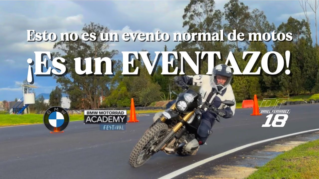 BMW Motorrad Academy Festival / El mejor evento del año.